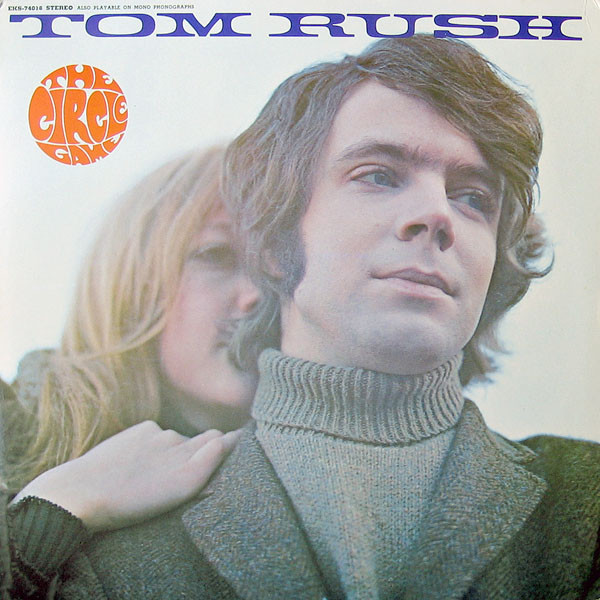 Tom Rush: The Circle Game (1968)